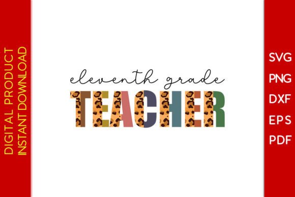 Eleventh Grade Teacher Leopard Graphics & Crafts