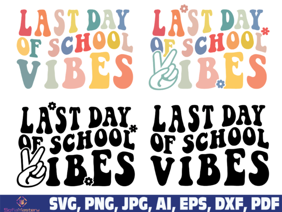 Last Day of School Vibes: Graphics for Crafts