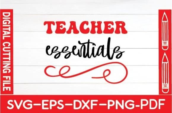 Teacher Essentials Svg: Elevate Crafts & Graphics