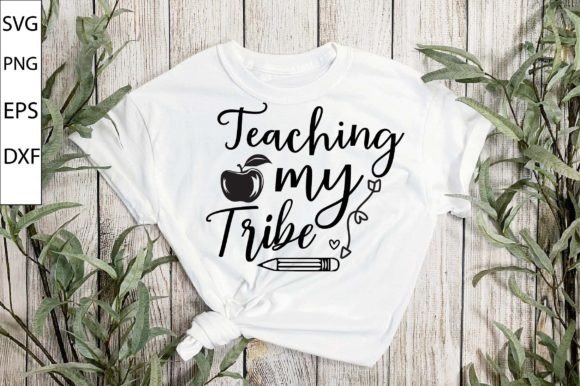 Teaching My Tribe SVG: Graphics for Crafts